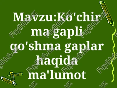 ko'chirmagapliq o'shmagaplar haqida ma'lumot — PPTX