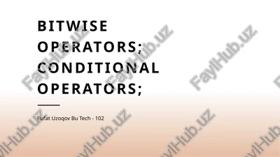 bitwise operators; conditional operators; — PPTX