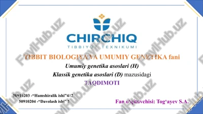 umumiy genetika asoslari (klassik genetika) — PPTX