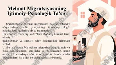 mehnat migratsiyasining ijtimoiy-psixologik ta'siri — PPTX