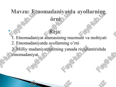 etnomadaniyatda ayollarning orni — PPT