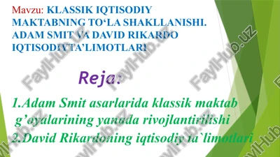 klassikiqtisodiymaktabningto‘la shakllanishi — PPTX