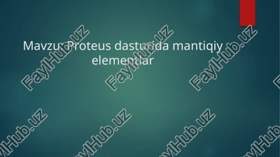 proteusdasturidamantiqiyelementlar — PPTX