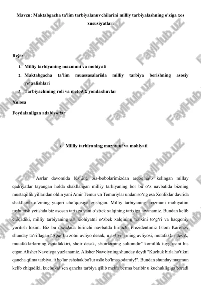 maktabgacha ta'lim tarbiyalanuvchilarini milliy tarbiyalashning o'ziga xos xususiyatlari — DOCX