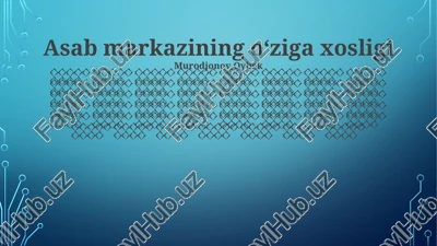 asab markazining oʻziga xosligi — PPTX