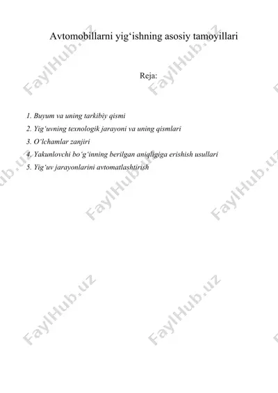 avtomobillarni yig‘ishning asosiy tamoyillari — DOCX