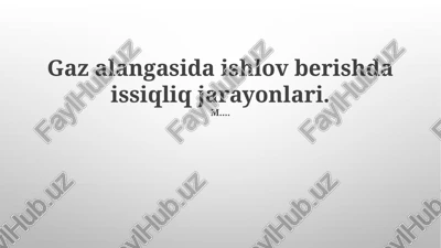 issiqlik o'tkazuvchanlik mexanizmlari — PPTX