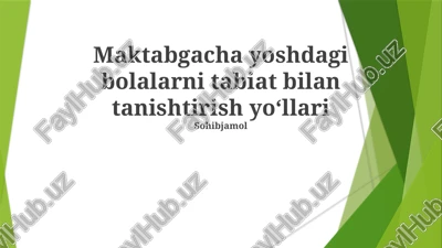 tabiat bilan tanishtirish metodlari — PPTX