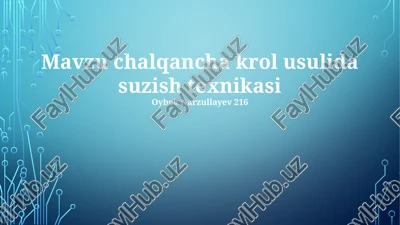 chalqancha krol usulida suzish texnikasi — PPTX