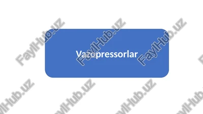 vazopressorlar — PPTX