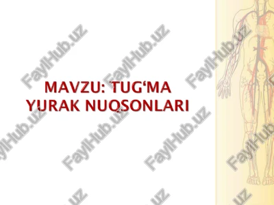 tug'ma yurak nuqsonlari — PPT