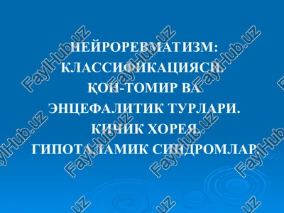 neyrorevmatizm: klassifikatsiyasi — PPT