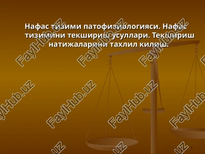 nafas tizimi patofiziologiyasi — PPT