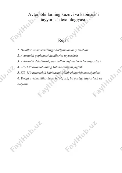 avtomobillarning kuzovi va kabinasini tayyorlash texnologiyasi — DOCX
