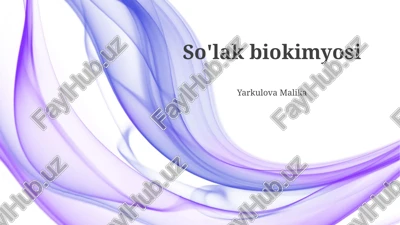 so'lak biokimyosi — PPTX