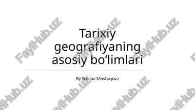 tarixiy geografiya — PPTX