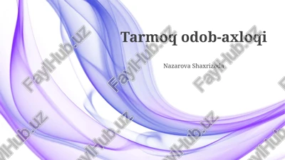tarmoq odob-axloqi — PPTX