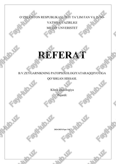 b.v.zeygarnikning patopsixologiyataraqqiyotiga qo‘shgan hissasi. — DOCX