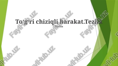 toʻgʻri chiziqli harakat.tezlik — PPTX