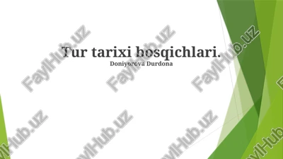 tur tarixi bosqichlari — PPTX