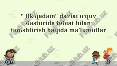 "birinchi qadam" dasturi — PPTX