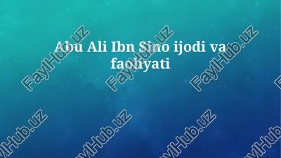 abu ali ibn sino ijodi va faoliyati — PPTX