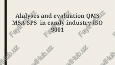 quality confection: qms, msa, and spc in candy manufacturing — PPTX