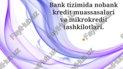 mikrofinans modellari va operatsiyalari — PPTX