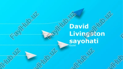 david livingston sayohati — PPTX