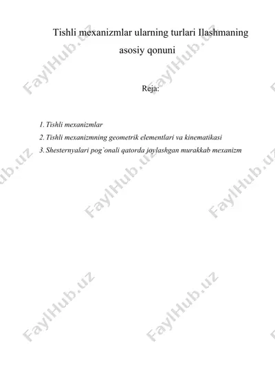 tishli mexanizmlar ularning turlari ilashmaning asosiy qonuni — DOC