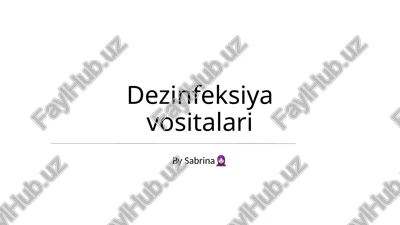 dezinfeksiya vositalari — PPTX
