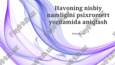 nisbiy namlikni hisoblash — PPTX