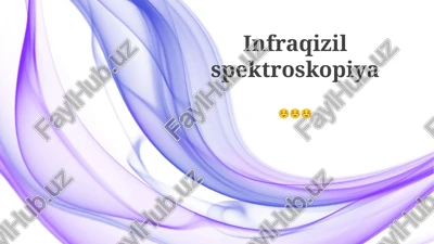 infraqizil spektroskopiya — PPTX
