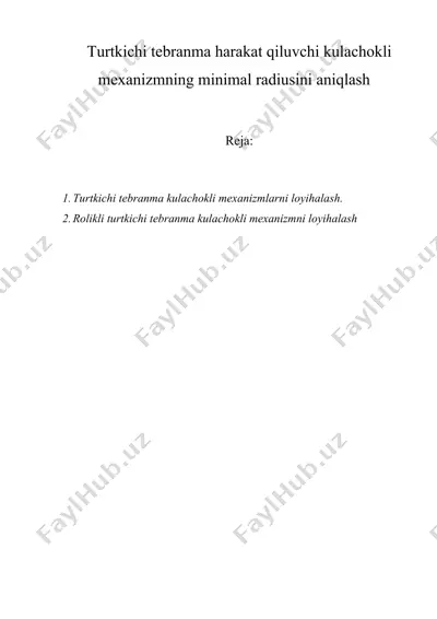 turtkichi tebranma harakat qiluvchi kulachokli mexanizmning minimal radiusini aniqlash — DOC