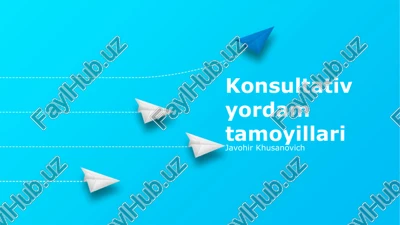 konsultativ yordam tamoyillari — PPTX