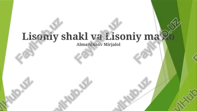 lisoniy shakl va lisoniy ma'no — PPTX