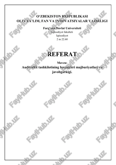 auditorlik tashkilotining huquqlari va majburiyatlari — DOCX
