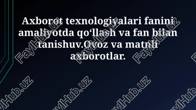 axborot texnologiyalari — PPTX