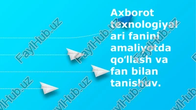 axborot texnologiyalari — PPTX