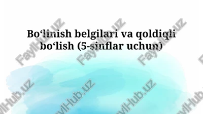bo'linish qoidalari va qoldiqli bo'lish — PPTX