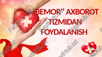 bemor’’ axborot tizmidan foydalanish — PPTX