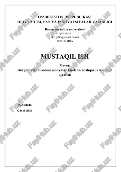 buxgalteriya hisobini moliyaviy hisob va boshqaruv hisobiga ajratish — DOCX