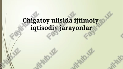 chig'atoy tumanining ijtimoiy-iqtisodiy holati — PPTX
