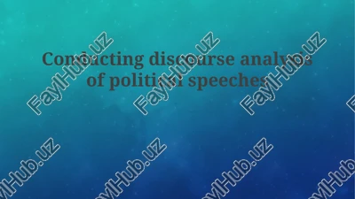 introduction to discourse analysis of political speech — PPTX