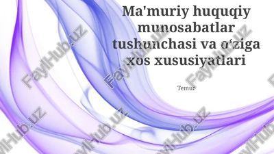 ma'muriy-huquqiy munosabatlar — PPTX