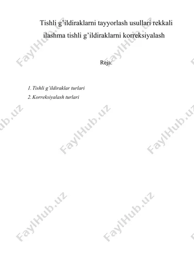tishli g’ildiraklarni tayyorlash usullari rekkali ilashma tishli g’ildiraklarni korreksiyalash — DOC