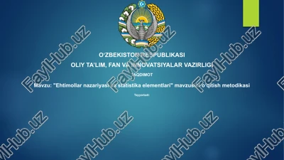 "ehtimollarnazariyasivastatistikaelementlari"mavzusinioʻqitishmetodikasi — PPTX