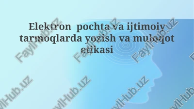 elektron pochta va ijtimoiy media etikasi — PPTX