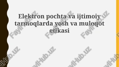 elektron pochta va ijtimoiy tarmoqlar — PPTX