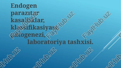 endogen parazitar kasalliklar — PPTX
